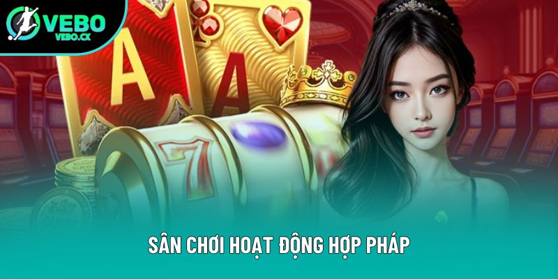 Sân chơi hoạt động hợp pháp