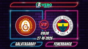 Nhận định Galatasaray vs Fenerbahce 01h30 ngày 27/10/2026