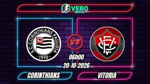 Soi Kèo Corinthians vs Vitoria 06h00 - 20/10/2026